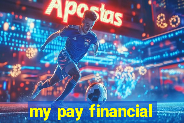 my pay financial